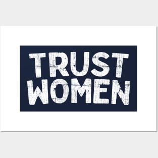 Trust Women / Typograpy Feminist Design Posters and Art